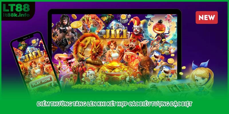 Điểm thưởng tăng lên khi kết hợp các biểu tượng đặc biệt