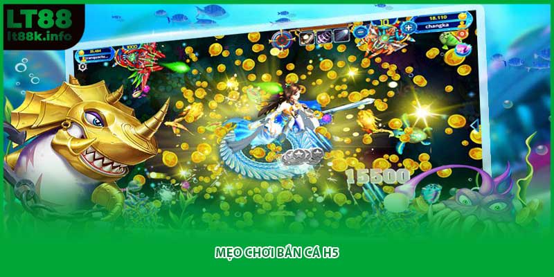 Mẹo chơi bắn cá H5