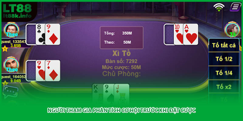 Người tham gia phân tích cơ hội trước khi đặt cược